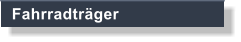 Fahrradtr�ger